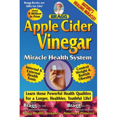 Apple Cider Vinegar Miracle Health System